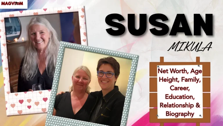 Susan Mikula Net Worth, Age Height, Family, Career & Relationship