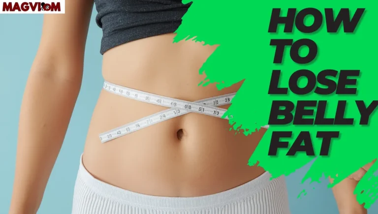 How to lose belly fat